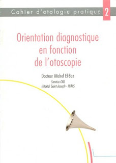 Orientation diagnostique en fonction de l'otoscopie Orientation%2Bdiagnostique%2Ben%2Bfonction%2Bde%2Bl%2527otoscopie_001