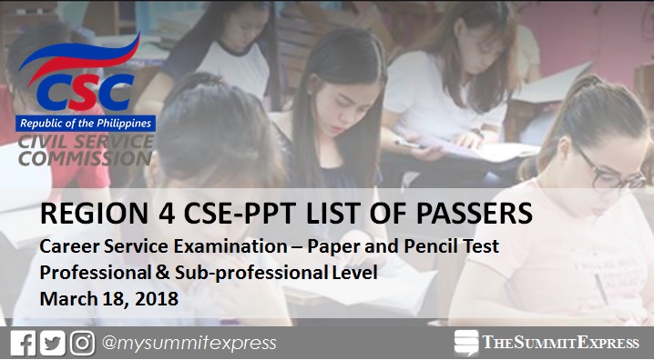 LIST OF PASSERS: Region 4 March 2018 Civil service exam results CSE-PPT