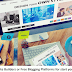 List of Best Website Builders Tools or Free Blogging Platforms for start your own Blog