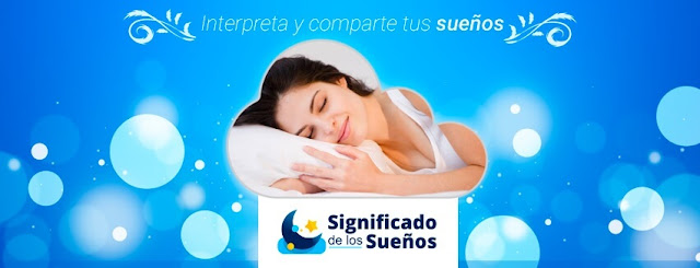Significado de los sueños Significado de los sueños
