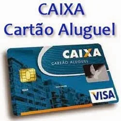 CARTÃO ALUGUEL CAIXA FEDERAL