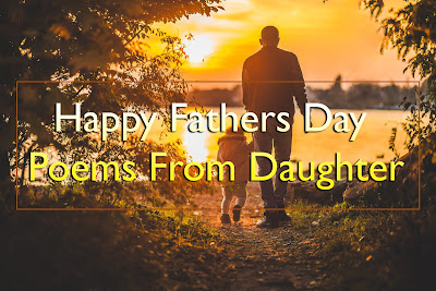 Happy Fathers Day Poems From Daughter