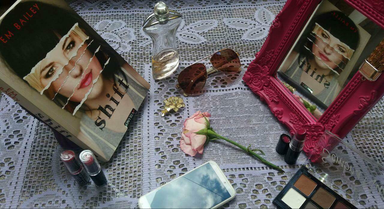 {#RESENHA} SHIFT - EM BAILEY RESENHA: SHIFT - EM BAILEY