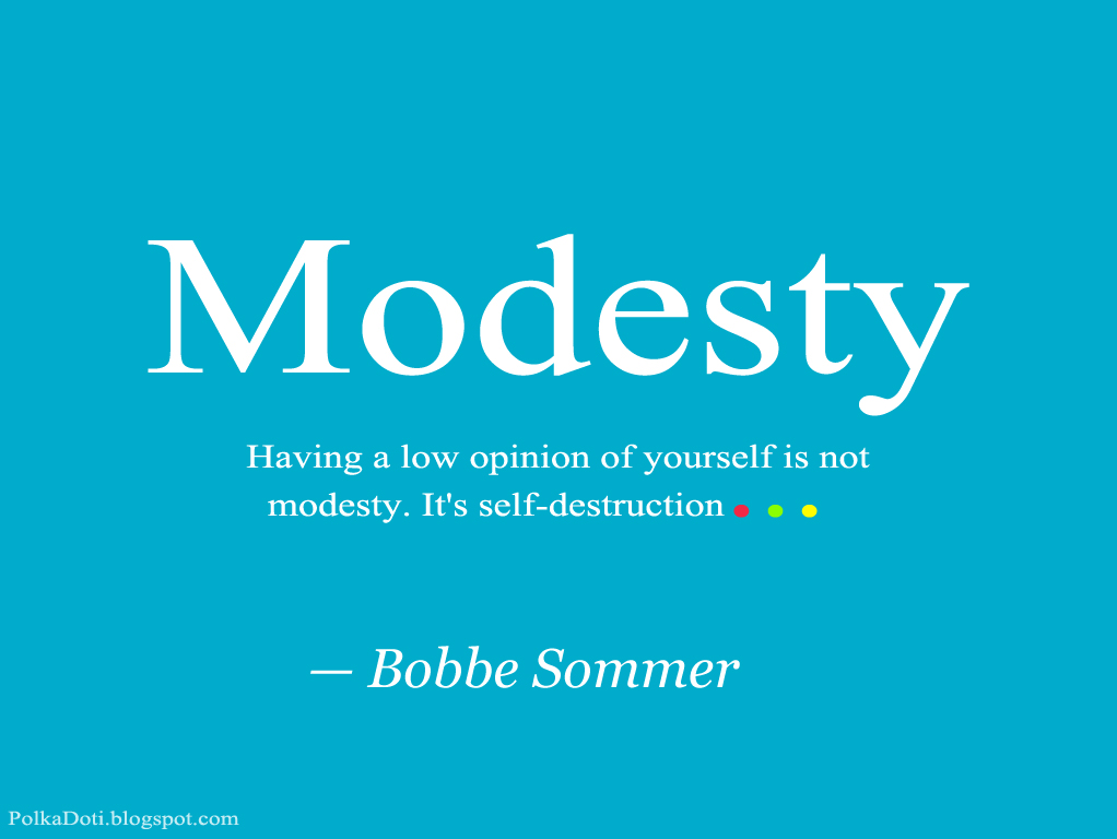 Quotes About Modesty. QuotesGram