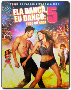 Ela Dança, Eu Danço 5 Torrent (2014) – BluRay 3D HSBS Dublado 5.1 Download