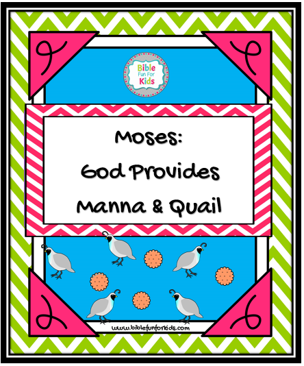 Bible Fun For Kids: 2.6. God Provides Manna & Quail