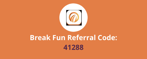 break fun referral code