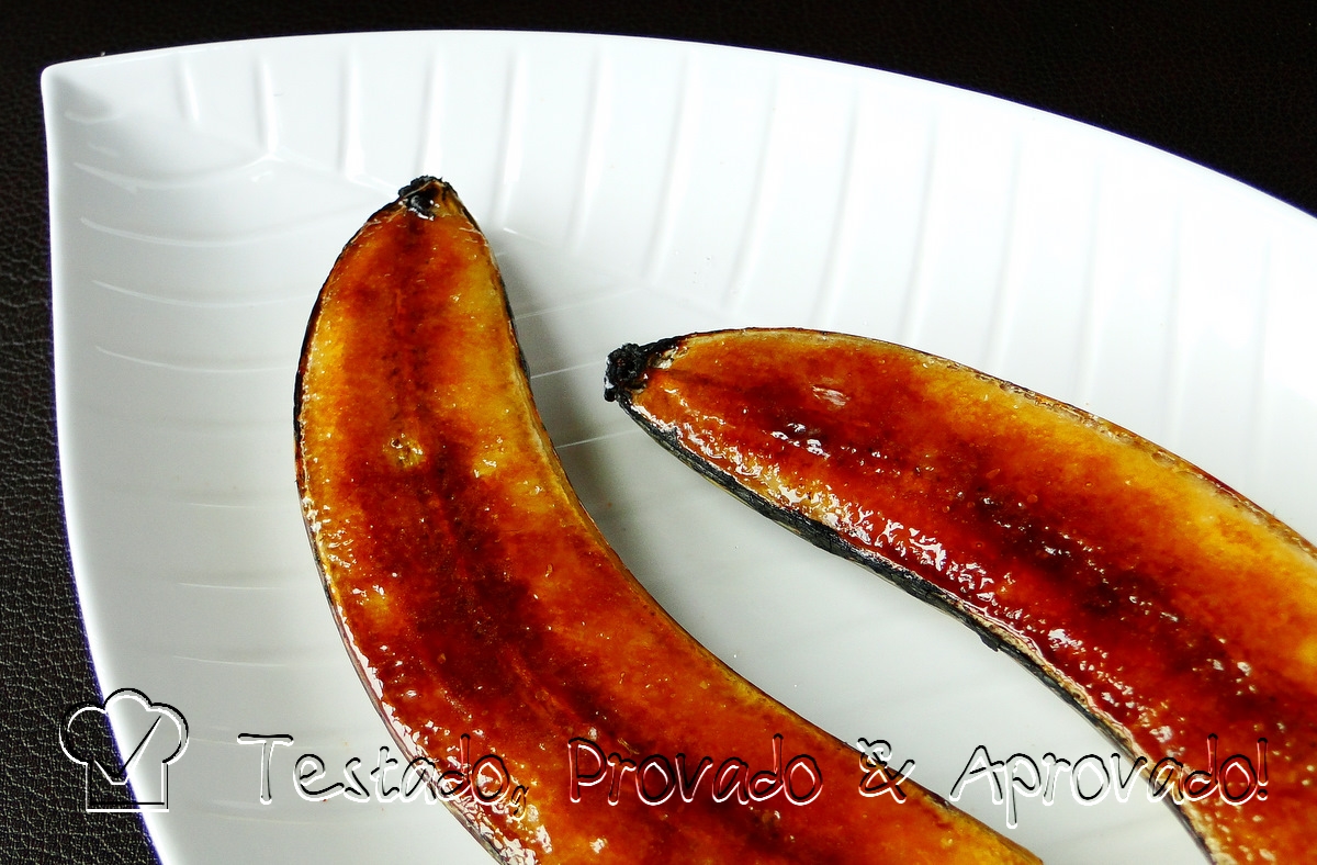 Testado, Provado e Aprovado! BANANA BRÛLÉE