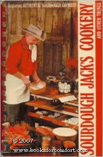 http://www.amazon.com/SOURDOUGH-JACKS-COOKERY-Other-Things/dp/B000O82CW2