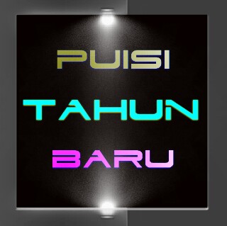 Puisi Renungan Tahun Baru