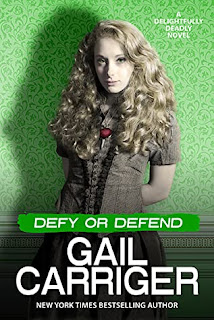 Defy or Defend by Gail Carriger