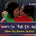 नज़रों से कह दो प्यार में लिरिक्स / Nazaron Se Kah Do Lyrics in Hindi