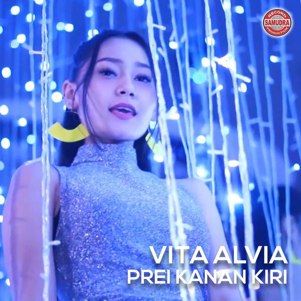Vita Alvia - Prei Kanan Kiri