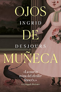Ojos de Muñeca - Ingrid Desjours