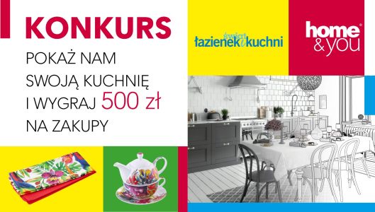 Wygraj bon do sieci sklepów Home&You o wartości 500 zł Konkurs