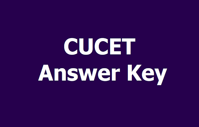 CUCET Answer Key 2019 to be out on May 27 at cucetexam.in CUCET Answer Key 2019 to be out on May 27 at cucetexam.in
