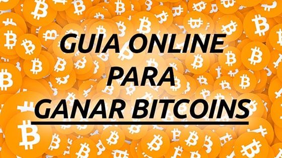 Guia para Ganar Bitcoins Guia para Ganar Bitcoins