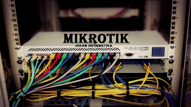 6 Kelebihan Routerboard Mikrotik Daripada Access Point Biasa - JOKAM INFORMATIKA