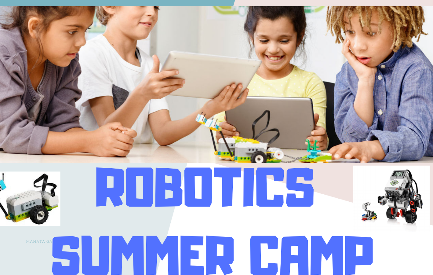 ROBOTICS SUMMER CAMP
