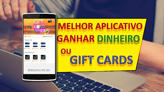 MELHOR APLICATIVO PARA GANHAR DINHEIRO E GIFT CARDS - PAYPAL MELHOR APLICATIVO PARA GANHAR DINHEIRO E GIFT CARDS - PAYPAL