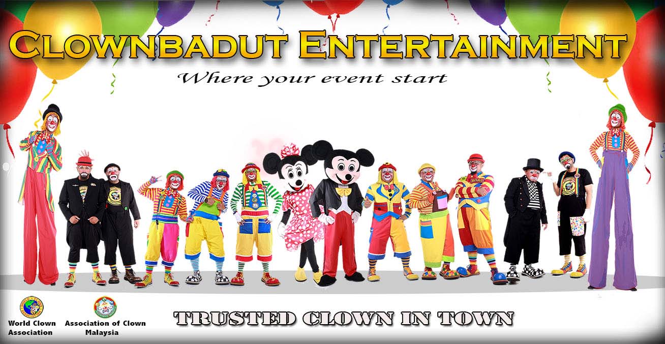 Welcome to Clown Badut Service in Malaysia - KL Shah Alam Selangor Klang Valley Seremban