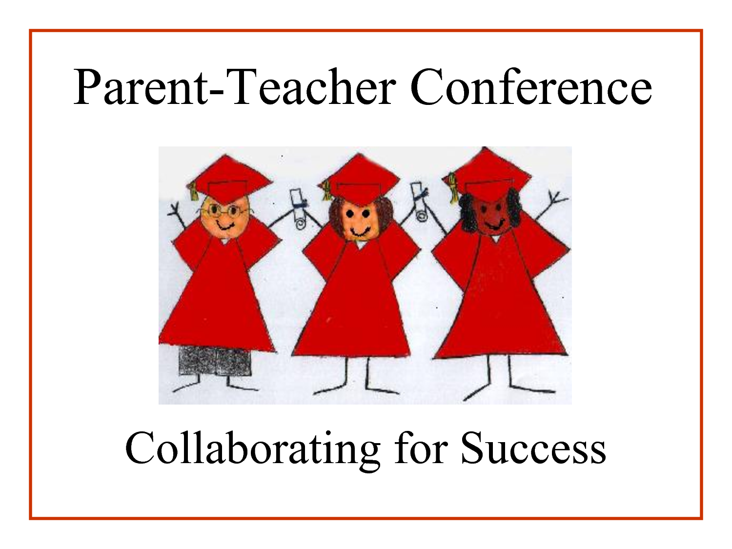 Fourthies Class of 2024 ParentTeacher Conference Signup