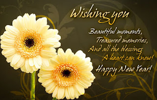 Wishing you beautiful moments, Treasured memories, And all the blessings A heart can know! Happy new year 2017 greetings Wishing you beautiful moments, Treasured memories, And all the blessings A heart can know! Happy new year 2017 greetings