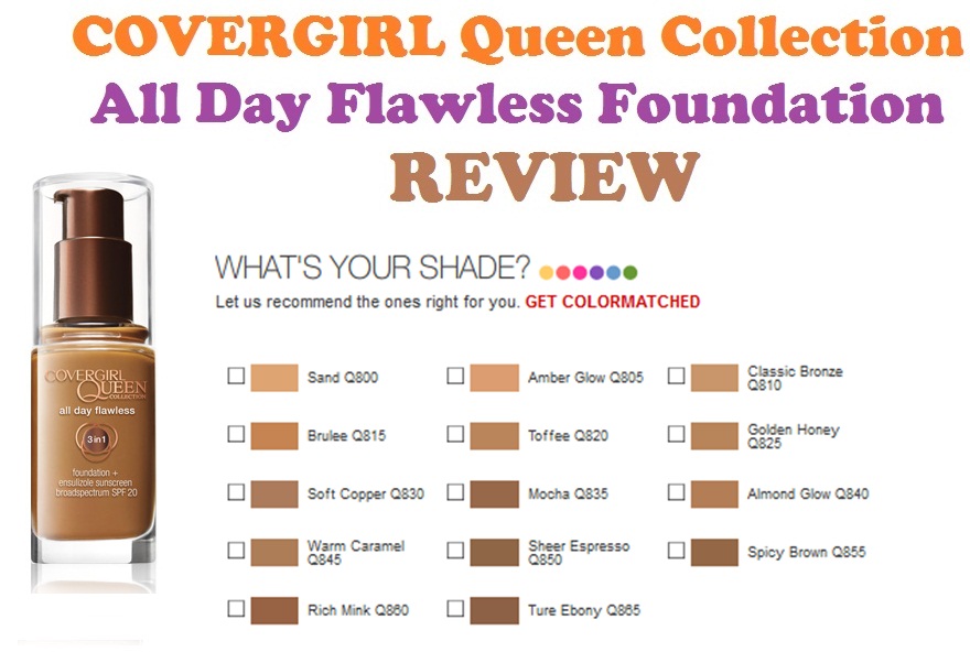  ALL Things GIRLY ourloveforfashion CoverGirl Queen Foundation