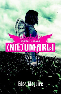 (Nie)umarli - Księga 1:Jonas (Nie)umarli - Księga 1:Jonas