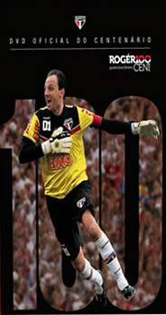 Rogério Ceni 100 Gols: DVD Oficial do Centenário - DVDRip Nacional