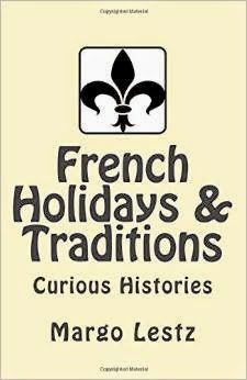French Village Diaries book review French Holidays and Traditions Margo Lestz