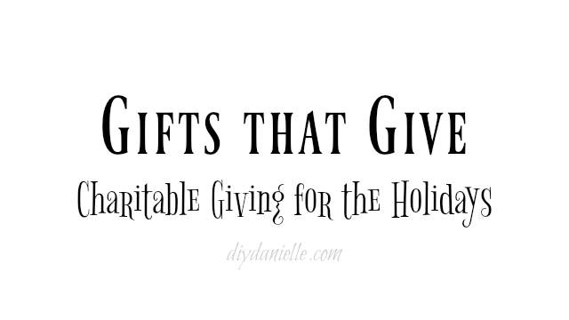 Don't gift clutter. Donate to a good cause in someone else's name. Gift Giving: Charitable Gift Ideas