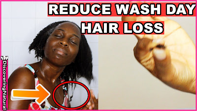 Less BREAKAGE and SHEDDING When Washing Hair | Discovering Natural