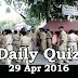 Daily Current Affairs Quiz - 29 Apr 2016