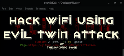 Hack WiFi Using Evil Twin Attack - THE HACKiNG SAGE