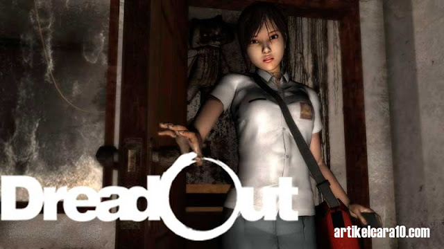 DreadOut Game Buatan Indonesia DreadOut Game Buatan Indonesia