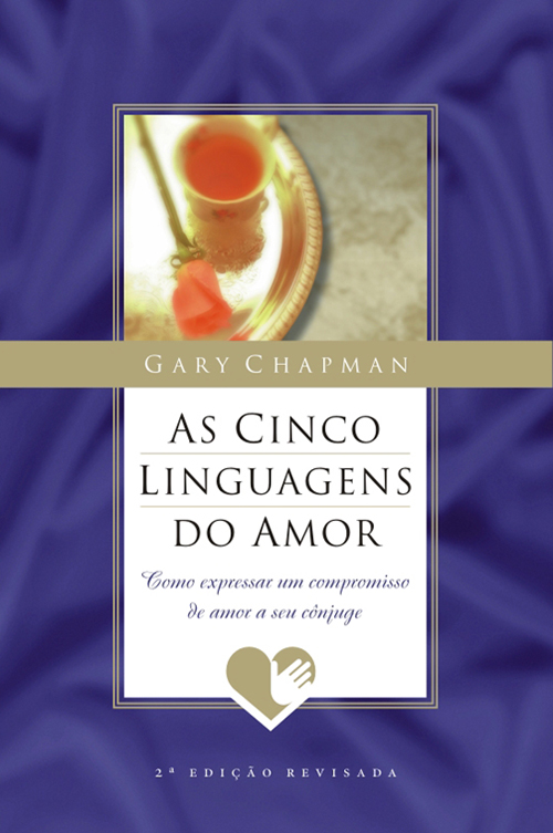 Ler ou não ser As cinco linguagens do amor