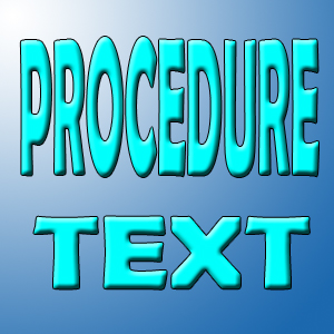 Belajar Bahasa Inggris : Procedure text