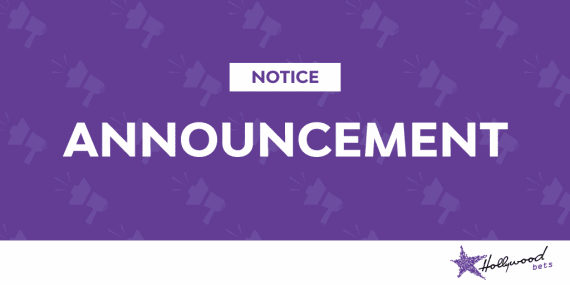 Announcement Announcement - Hollywoodbets - Notice