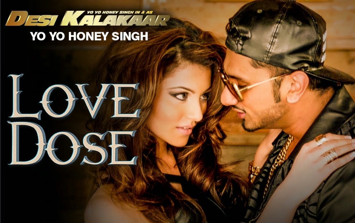 Love Dose Lyrics Yo Yo Honey Singhurvashi Rautela Desi Kalakaar 