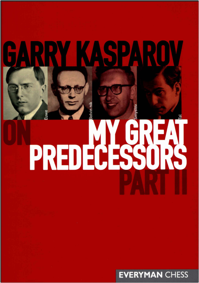 Garry Kasparov's Greatest Chess Games Volume 1 (Chess World Champions) See  more