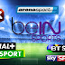 سيرفر IPTV سريع جداً لمشاهدة القنوات المشفرة Bein Sport سيرفر IPTV سريع جداً لمشاهدة القنوات المشفرة Bein Sport