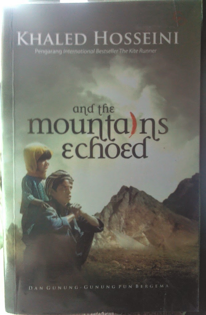 Resensi Buku And The Mountains Echoed