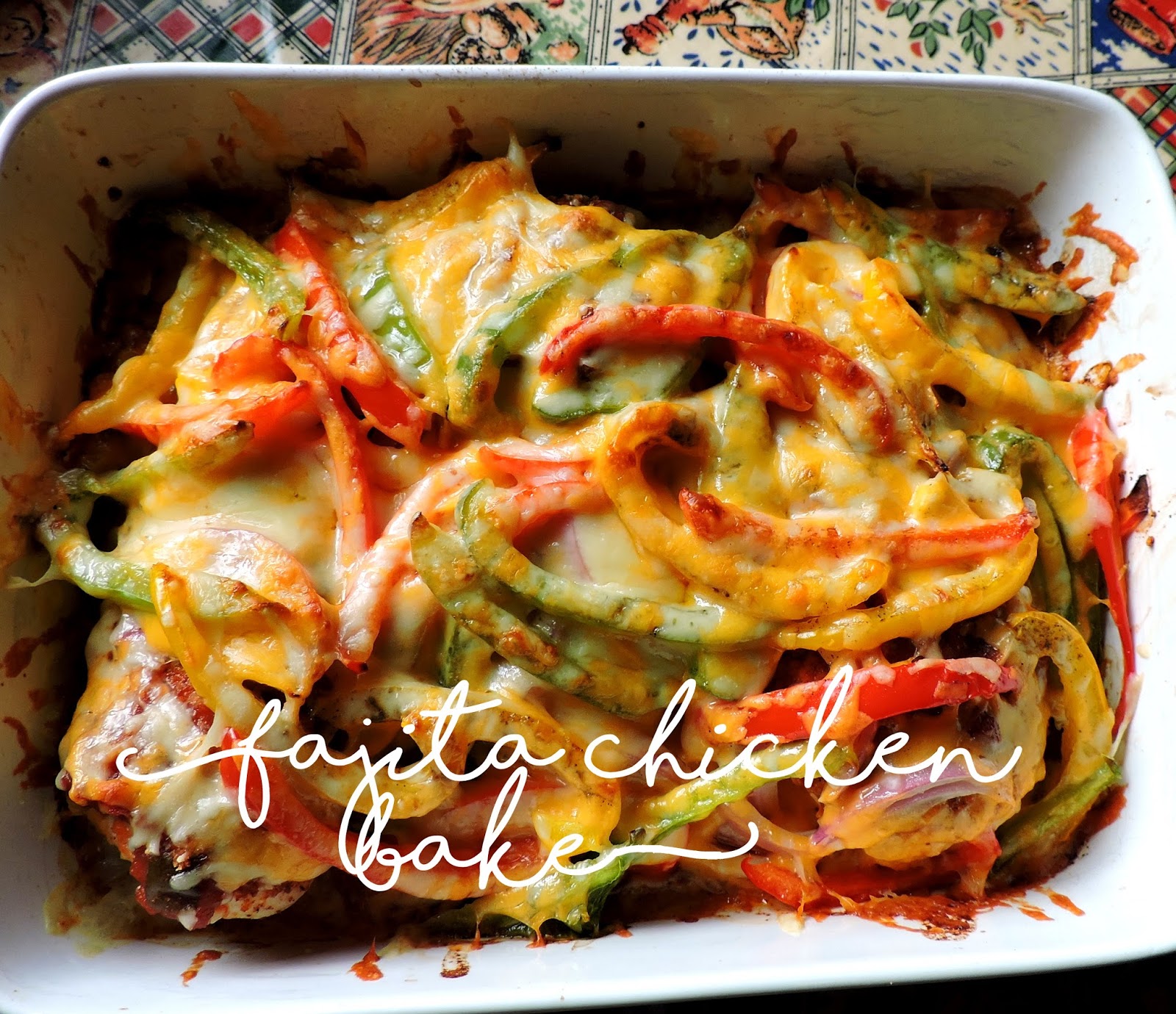 The English Kitchen Fajita Chicken Bake