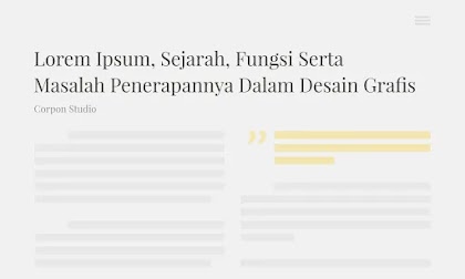 Mengenal Lorem Ipsum, Sejarah, Fungsi Serta Masalah Penerapannya Dalam Desain Grafis