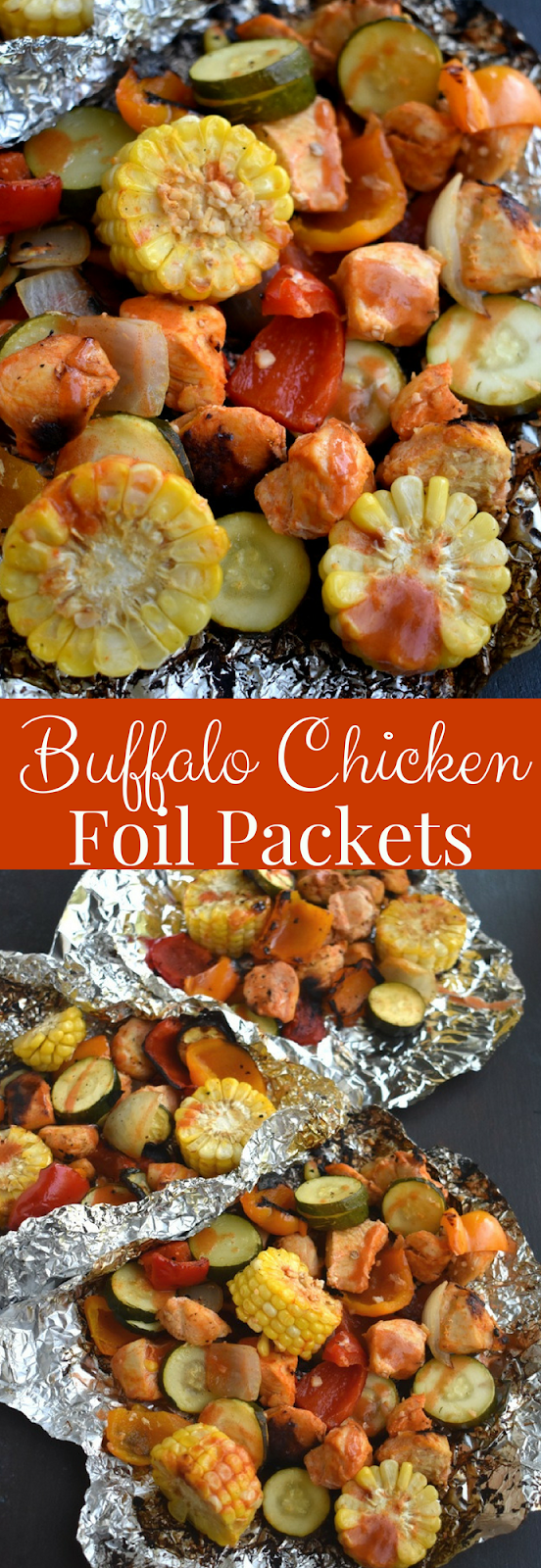 Buffalo Chicken Foil Packets is the perfect meal to make on the grill with spicy buffalo chicken, corn on the cob, bell peppers, onions and zucchini. www.nutritionistreviews.com