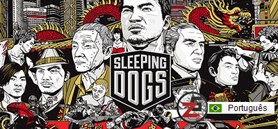 Tradução:Sleeping Dogs (PC/PT-BR) - ZaqGames - Só Melhores Jogos