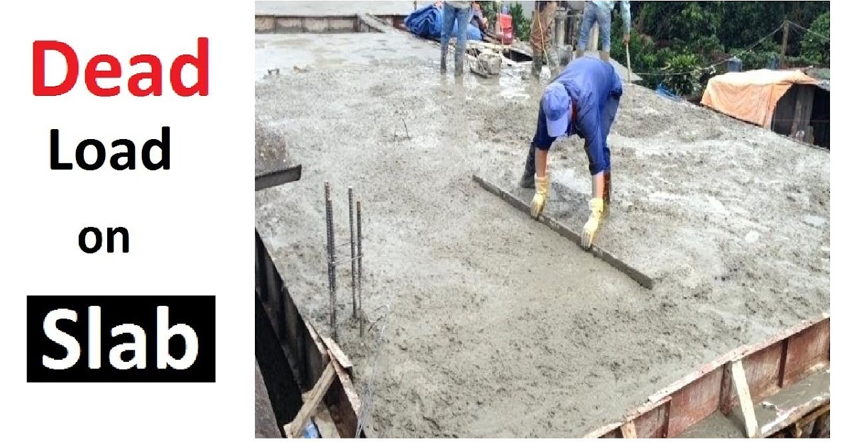 How to calculate Dead Load of the slab Engineering Society