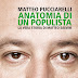 Letti da noi 9/Anatomia di un populista.La vera storia di Matteo Salvini