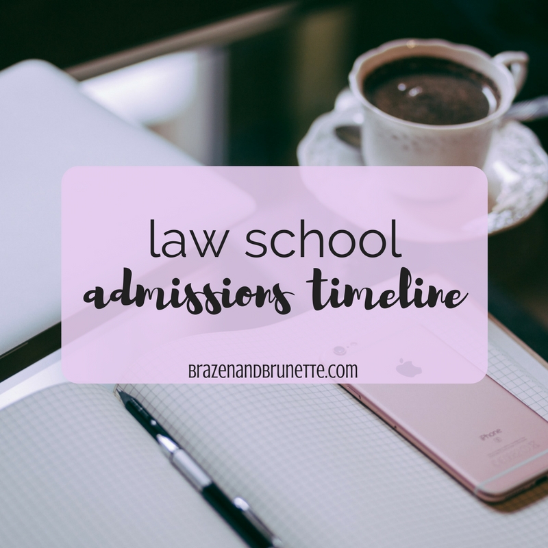 Law School Admissions Timeline Brazen and ⚖ law school